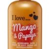 I Love... Cosmetics tuš gel i kupka - Bath & Shower Mango & Papaya 500 ml